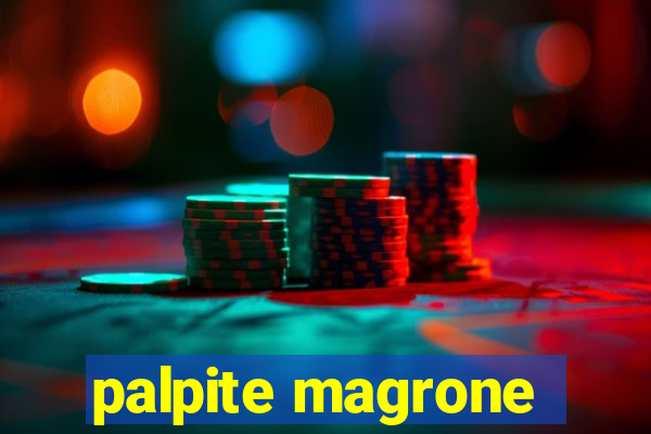 palpite magrone